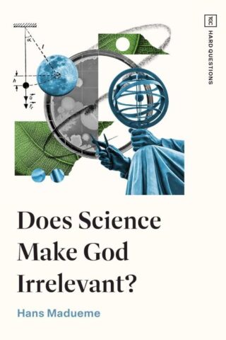 9781433597978 Does Science Make God Irrelevant
