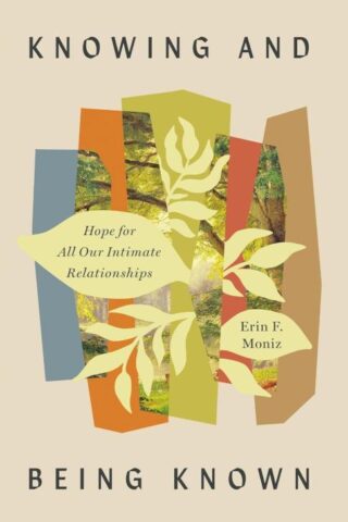 9781514010037 Knowing And Being Known