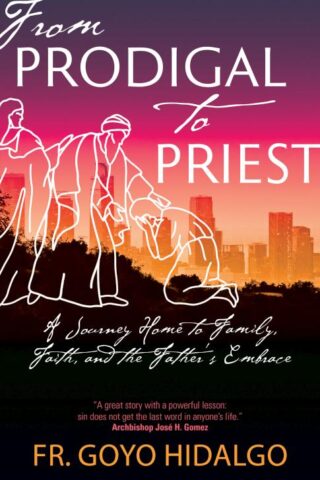 9781646802128 From Prodigal To Priest