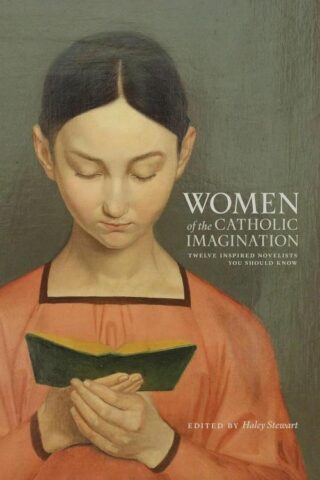 9781685780968 Women Of The Catholic Imagination
