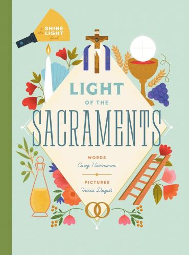 9781685781194 Light Of The Sacraments