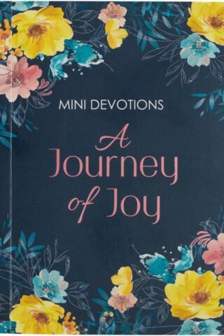 9781776371747 Mini Devotions: A Journey of Joy