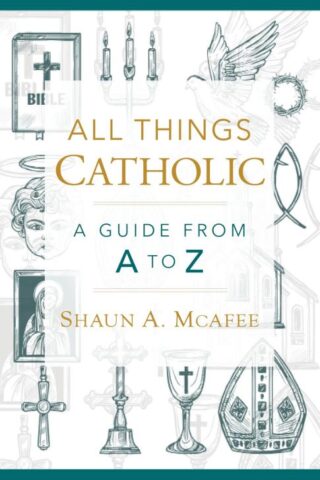 9798889111627 All Things Catholic