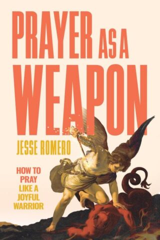 9798889113140 Prayer As A Weapon