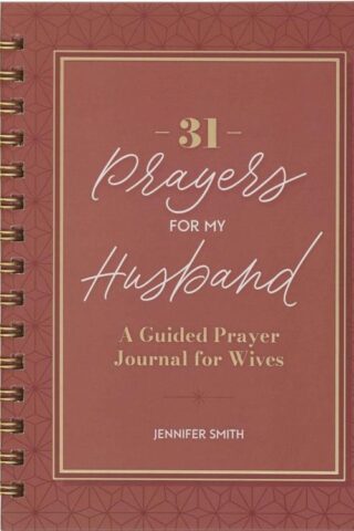 9798896780403 31 Prayers for My Husband: A Guided Prayer Journal