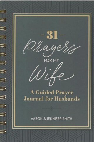 9798896780410 31 Prayers for My Wife: A Guided Prayer Journal