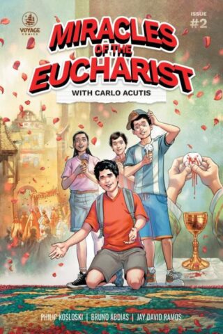 9798991418393 Miracles Of The Eucharist With Carlo Acutis Issue 2