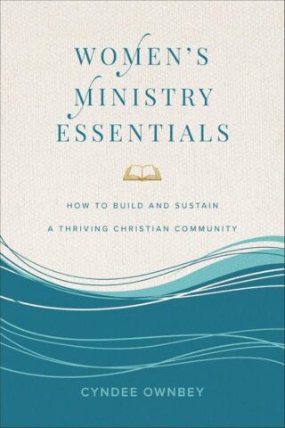 9781540904911 Womens Ministry Essentials
